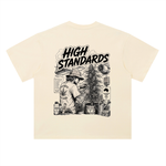 HIGH STANDARDS — Heavyweight Tee