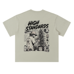 HIGH STANDARDS — Heavyweight Tee