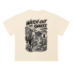 Watch Out For Snakes