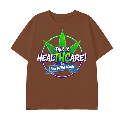 This is Healthcare! Unisex Tee